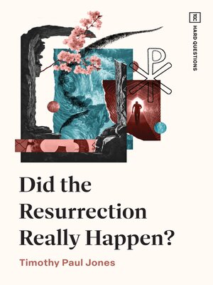 cover image of Did the Resurrection Really Happen?